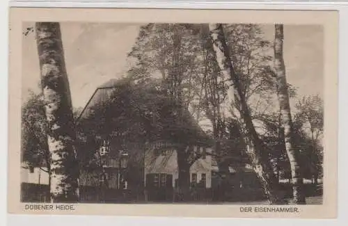 99726 Ak Dübener Heide - Der Eisenhammer 1923