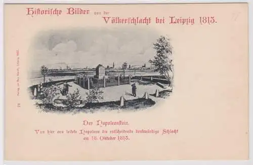 87270 Ak Historische Bilder von Völkerschlacht Leipzig - Der Napoleonstein