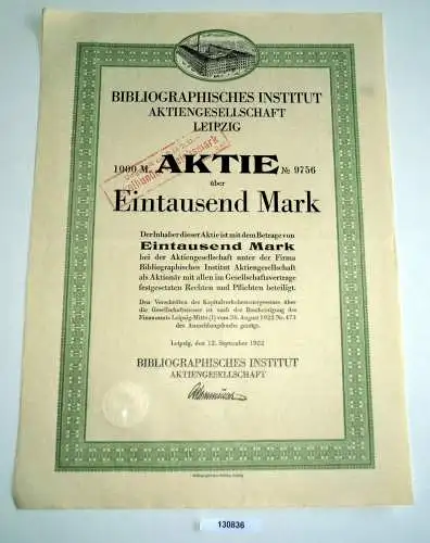 1000 Mark Aktie Bibliographisches Institut AG Leipzig 12.September 1922 (130836)