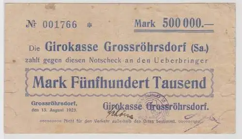 500000 Mark Banknote Girokasse Grossröhrsdorf 15.08.1923 (154120)