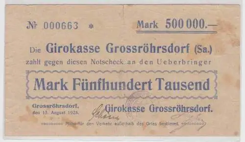 500000 Mark Banknote Girokasse Grossröhrsdorf 15.08.1923 (154135)