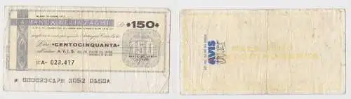150 Lire Banknote Italien Italia La Banca Belinzaghi 30.Juni 1977 (151157)