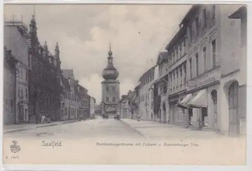 53698 AK Saalfeld - Blankenburgerstrasse mit Postamt und Blankenburger Thor 1909