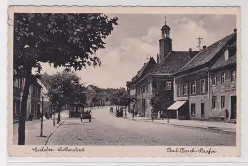 50475 Ak Lutherstadt Eisleben Paul Berck Strasse um 1940