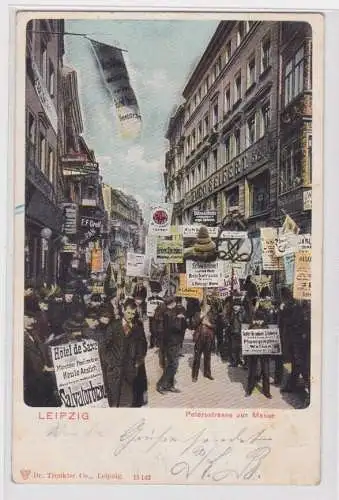 10834 Ak Leipzig Petersstrasse zur Messe mit Reklameschildern 1903