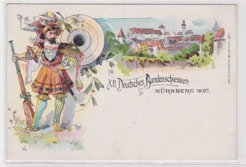 98995 Ak Lithographie Gruß vom XII.Deutschen Bundesschiessen zu Nürnberg 1897