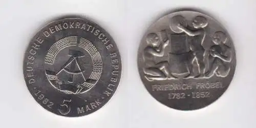 DDR Gedenk Münze 5 Mark Friedrich Fröbel 1982 Stempelglanz (161384)