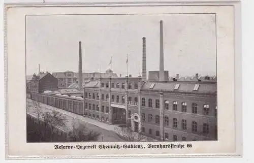 904459 Ak Chemnitz-Gablenz - Reserve-Lazarett Bernhardstraße 1917