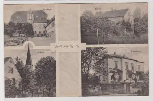 99552 AK Gruß aus Syhra - Rittergut, Schule, Kirche, Pfarrhaus 1924
