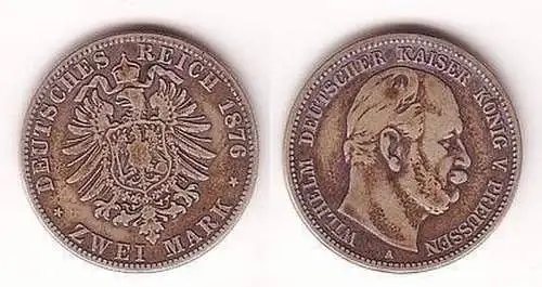 2 Mark Silbermünze Preussen Wilhelm I. 1876 A