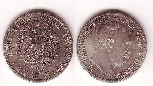 2 Mark Silbermünze Preussen Wilhelm I. 1876 A (BN7744)