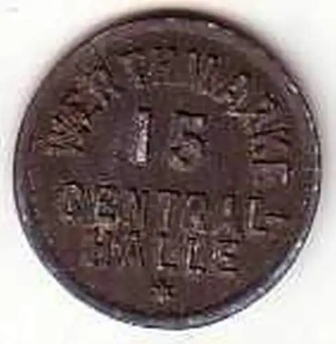 alte 15 Pfennig Zink Wertmarke Central Halle um 1920