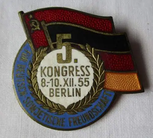 frühes DDR Abzeichen 5. Kongress Berlin Dezember 1955 GDSF Freundschaft (133951)