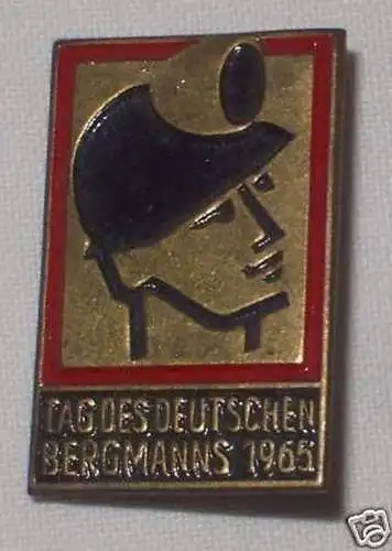 DDR Abzeichen Tag des Deutschen Bergmanns 1965