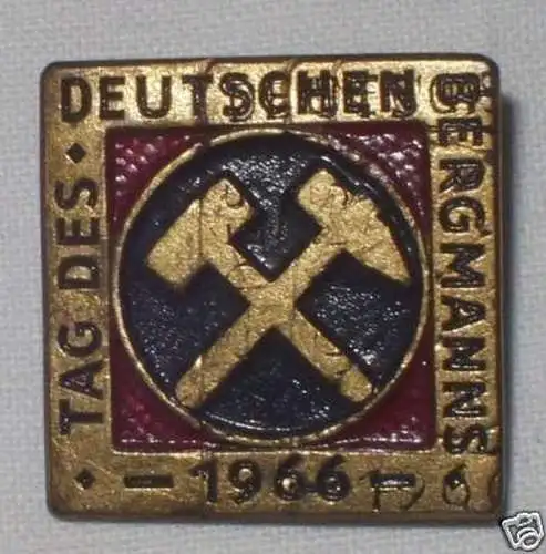 DDR Abzeichen Tag des Deutschen Bergmanns 1966