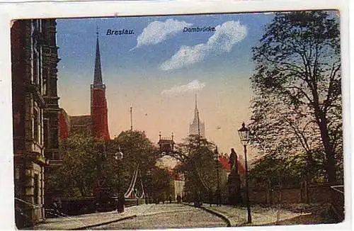 16472 Feldpost Ak Breslau Dombrücke 1916