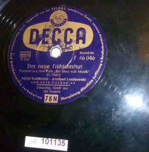 101135 Schellackplatte Decca "Grüß mir die Damen" "Der neue Frühjahrshut" um1930