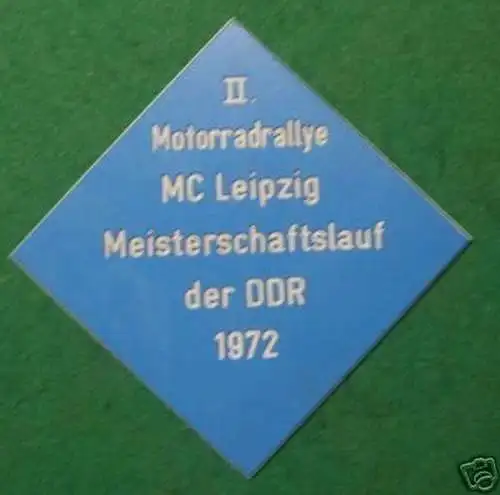 schöne DDR Plakette II. Motorrad-Rallye MC Leipzig 1972