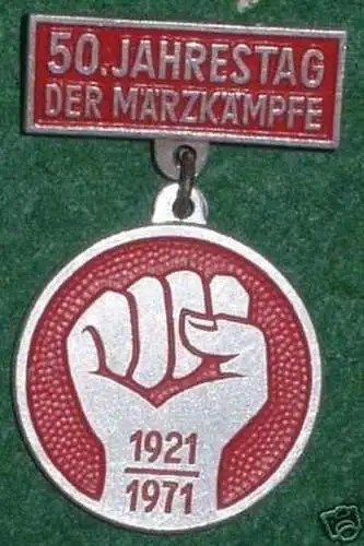 DDR Abzeichen 50.Jahrestag der Märzkämpfe 1971