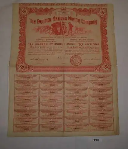 10 Aktien à 5 Francs The Espirity Mexican Mining Company April 1910 (127520)