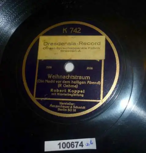 100674 Schellackplatte Dresdensia-Record Weihnachtstraum u.a. um 1930