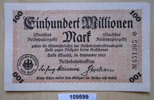 Banknote Inflation 100 Millionen Mark Reichsbahndirektion Halle 1923 (109599)