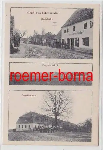 76330 Mehrbild Ak Gruß aus Sitzenroda Dorfstraße, Oberförsterei um 1910