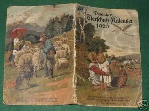 schöner "Deutscher Tierschutz-Kalender" 1920