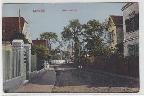 44595 Feldpost Ak Lobstädt Bahnhofstraße 1915