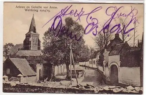 09852 Feldpost Ak Arleux en Gohelle vor Arras 1915