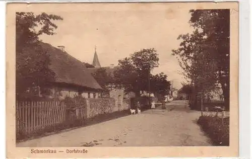 55715 Feldpost Ak Schmorkau Dorfstrasse 1918