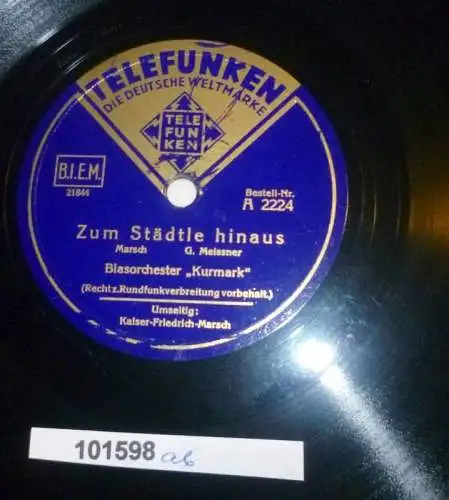 101598 Schellackplatte Telefunken "Kaiser-Friedrich-Marsch" u.a. um 1930