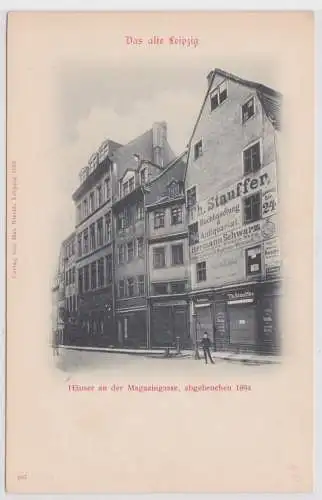 52312 Ak Das alte Leipzig - Häuser an d. Magazingasse, Buchhandlung Th. Stauffen