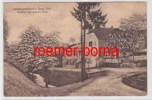 82413 Ak Langengrobsdorf bei Gera in Thüringen Gasthof zur grünen Aue 1927