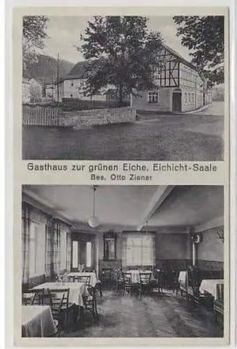 43249 Ak Eichicht Saale Gasthaus zur grünen Eiche 1930