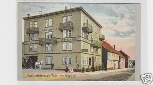 31844 Ak Bad Friedrichroda in Th. Hotel Wagener um 1907