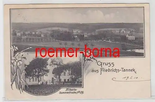 79249 Mehrbild Ak Gruss aus Friedrichs-Tannek Hilberts Sommerfrische 1910