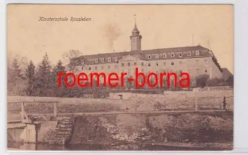 81707 Ak Klosterschule Rossleben 1911