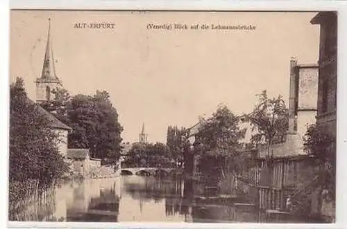 10331 Ak Alt Erfurt Blick auf die Lehmannsbrücke 1908