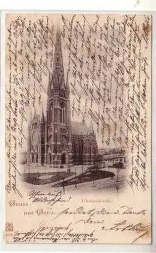 48800 Ak Gruß aus Gera Johanniskirche 1899