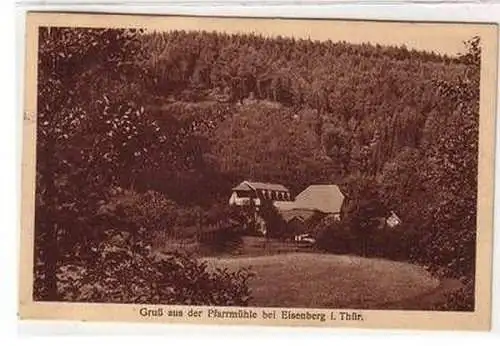 51939 Ak Gruß aus der Pfarrmühle bei Eisenberg in Thüringen 1928