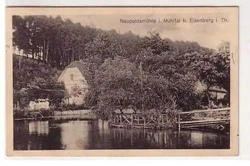 18442 Ak Naupoldsmühle im Mühltal bei Eisenberg 1913