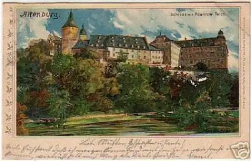 10924 Ak Altenburg Schloß mit Pauritzer Teich 1901