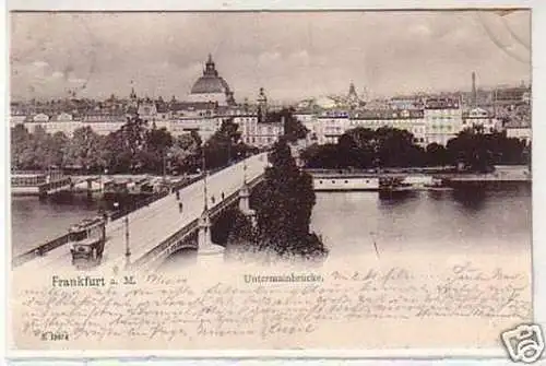 33300 Ak Frankfurt am Main Untermainbrücke 1904