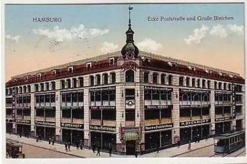 37861 Ak Hamburg Ecke Poststraße u. Große Bleichen 1913