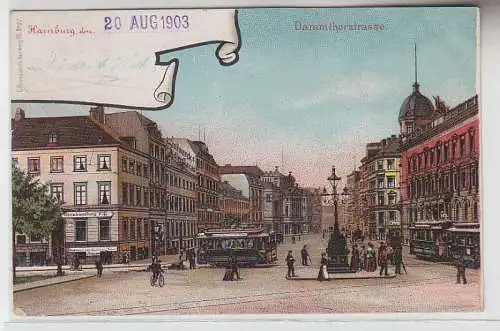 67824 Ak Hamburg Dammthorstrasse mit Strassenbahn 1903