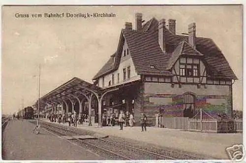 07453 Ak Gruß vom Bahnhof Dobrilugk Kirchhain 1914