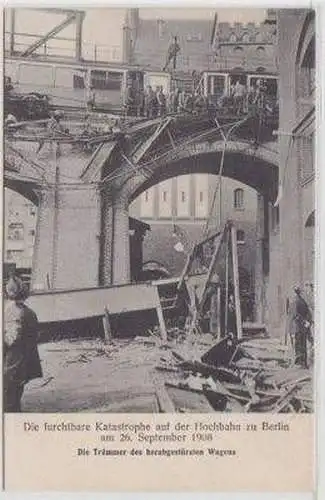 46277 Ak Berlin Katastrophe auf der Hochbahn 1908