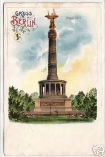 07993 Ak Lithographie Gruß aus Berlin Siegessäule 1906