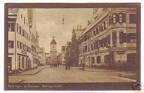 07567 Ak Dillingen an der Donau Königstraße um 1920